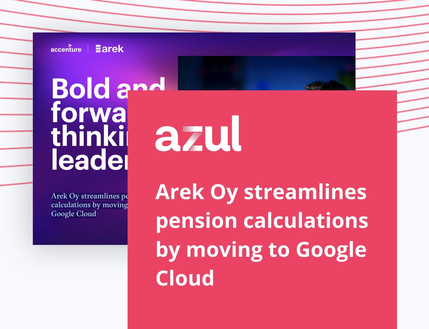 Arek Oy streamlines pension calculations by moving to Google Cloud