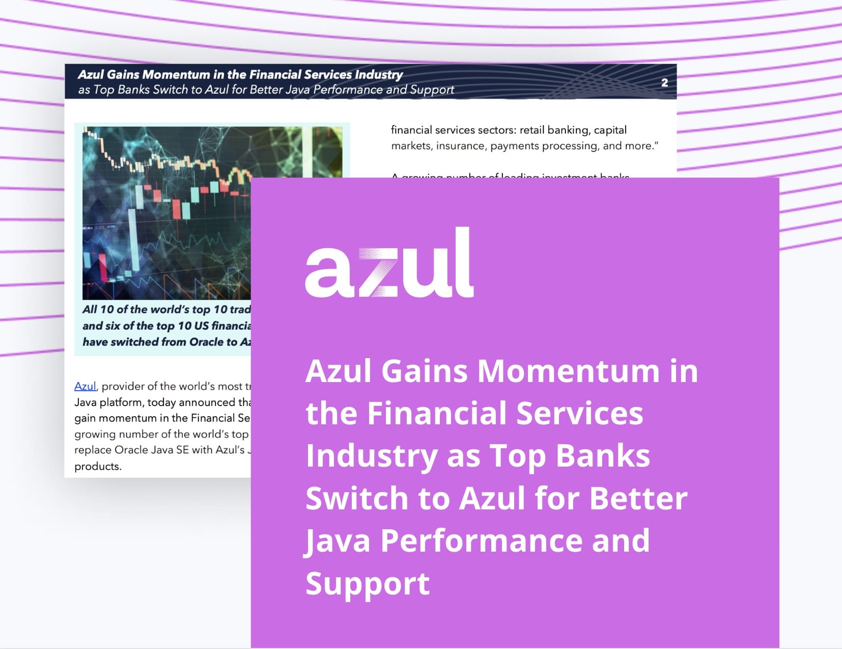 Azul Gains Momentum in the Financial Services Industry as Top Banks Switch to Azul for Better Java Performance and Support