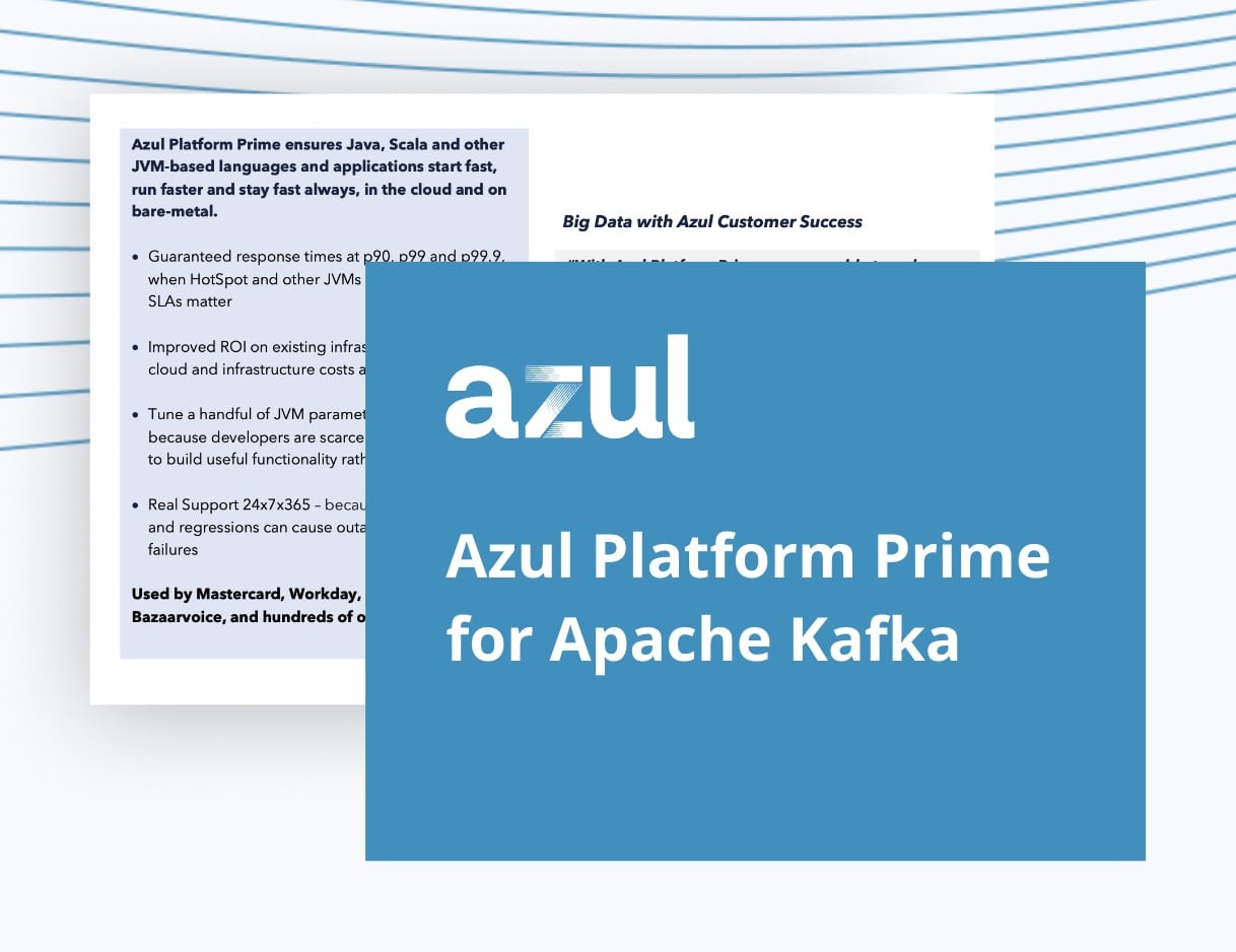 Azul Platform Prime for Apache Kafka