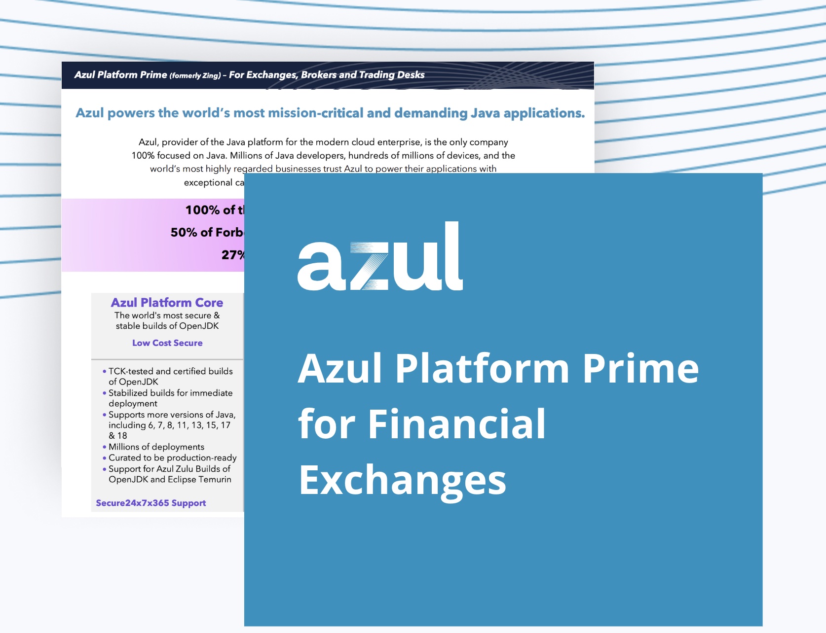 Azul Platform Prime for Financial Exchanges