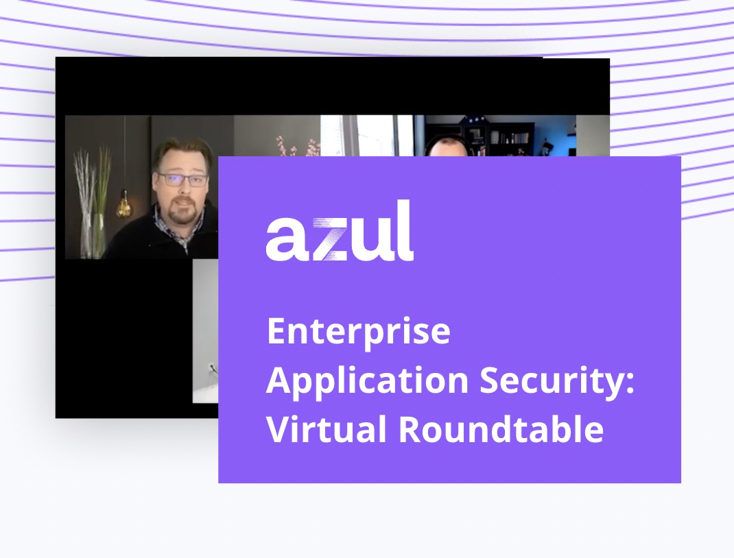 Enterprise Application Security Virtual Roundtable