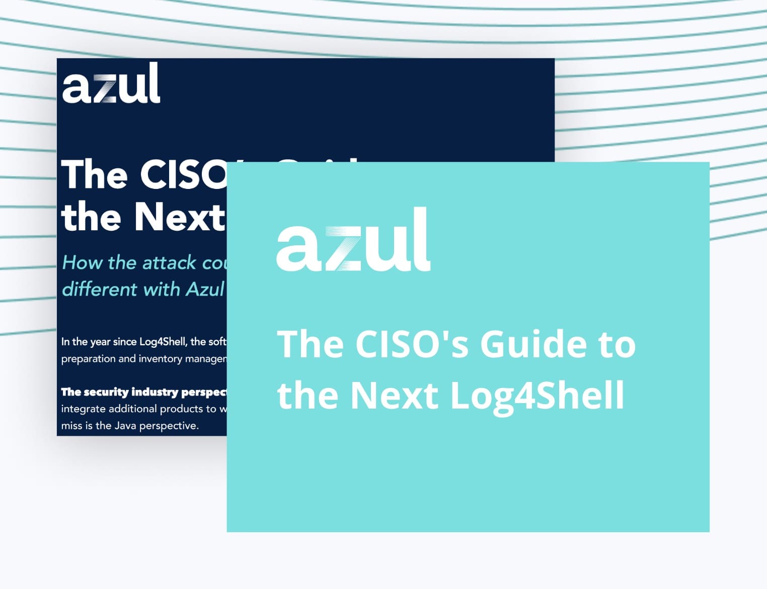 The CISO’s Guide to the Next Log4Shell