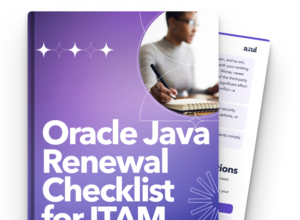 Oracle Java Renewal Checklist for ITAM