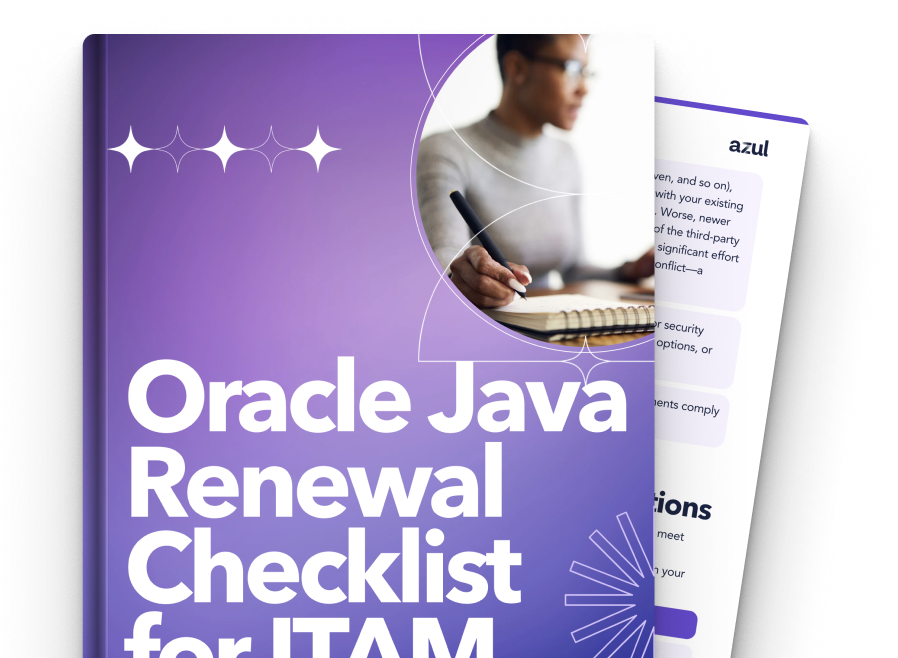 Oracle Renewal Checklist for ITAM - Azul | Better Java Performance ...